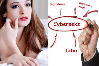 CYBERSEKS – co warto wiedzieć?!