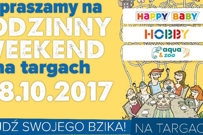 Rodzinny weekend na targach w Poznaniu - znajdź swojego bzika!