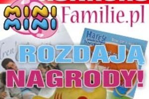 Łap nagrody od MiniMini na Familie.pl! - ZAKOŃCZONY